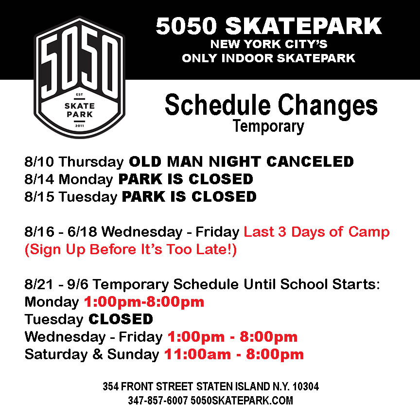Temporary Schedule Changes - 5050 Skatepark